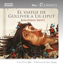 El viaje de Gulliver a Liliput | 9788498458435 | SWIFT, JONATHAN | Librería Castillón - Comprar libros online Aragón, Barbastro