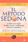 METODO SEDONA, EL | 9788478086054 | DWOSKIN, HALE | Librería Castillón - Comprar libros online Aragón, Barbastro