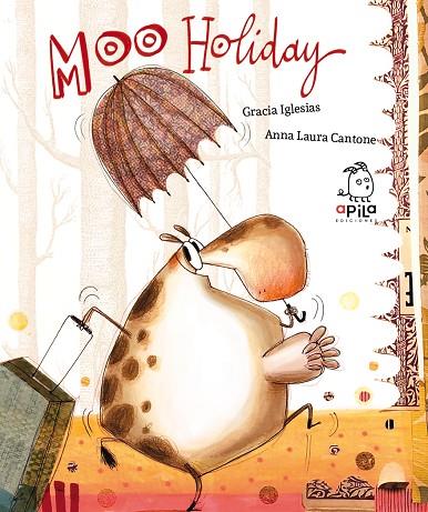 Moo-Holiday | 9788417028510 | Iglesias, Gracia | Librería Castillón - Comprar libros online Aragón, Barbastro
