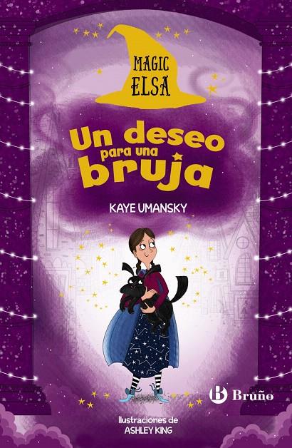 Magic Elsa: Un deseo para una bruja | 9788469626481 | Umansky, Kaye | Librería Castillón - Comprar libros online Aragón, Barbastro