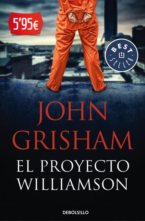 El proyecto Williamson | 9788490627426 | GRISHAM,JOHN | Librería Castillón - Comprar libros online Aragón, Barbastro