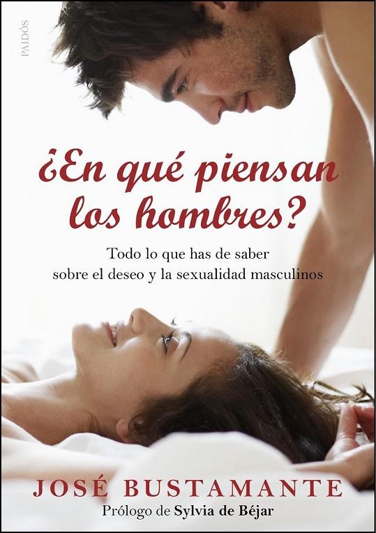 EN QUÉ PIENSAN LOS HOMBRES? | 9788449327629 | BUSTAMANTE, JOSÉ | Librería Castillón - Comprar libros online Aragón, Barbastro