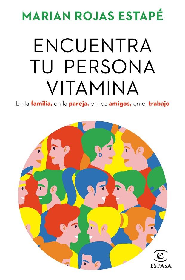 Encuentra tu persona vitamina | 9788467062212 | Rojas Estapé, Marian | Librería Castillón - Comprar libros online Aragón, Barbastro