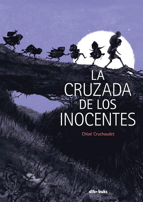 La cruzada de los inocentes | 9788417294748 | Cruchaudet, Chloé | Librería Castillón - Comprar libros online Aragón, Barbastro
