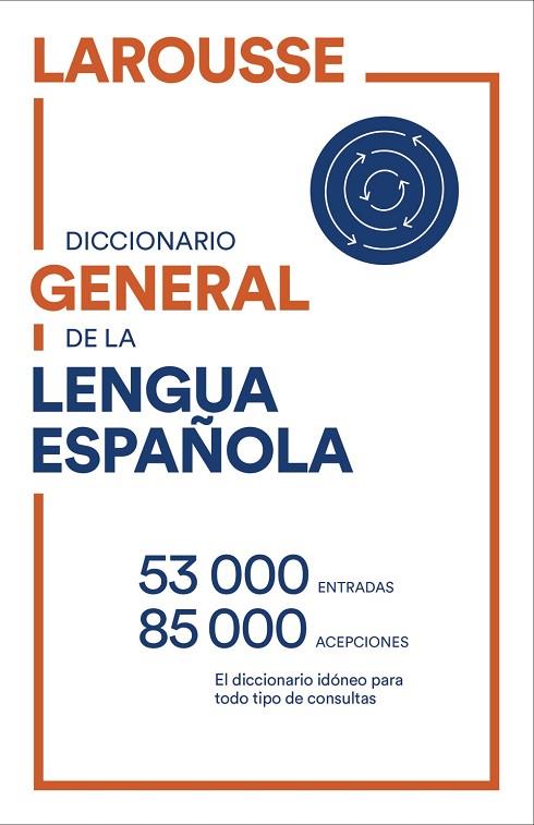Diccionario General de Lengua Española | 9788418473081 | Larousse Editorial | Librería Castillón - Comprar libros online Aragón, Barbastro