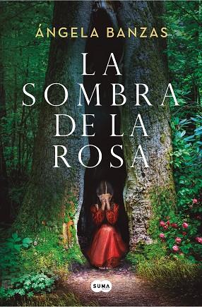 La sombra de la rosa | 9788491298007 | Banzas, Ángela | Librería Castillón - Comprar libros online Aragón, Barbastro