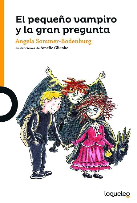 El pequeño vampiro y la gran pregunta | 9788491221791 | Sommer-Bodenburg, Angela | Librería Castillón - Comprar libros online Aragón, Barbastro