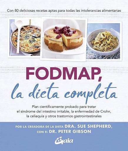 FODMAP, la dieta completa | 9788484458432 | Shepherd, Dra. Sue; Gibson, Dr. Peter | Librería Castillón - Comprar libros online Aragón, Barbastro