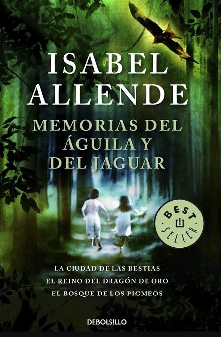 MEMORIAS DEL AGUILA Y DEL JAGUAR | 9788499083049 | ALLENDE, ISABEL | Librería Castillón - Comprar libros online Aragón, Barbastro