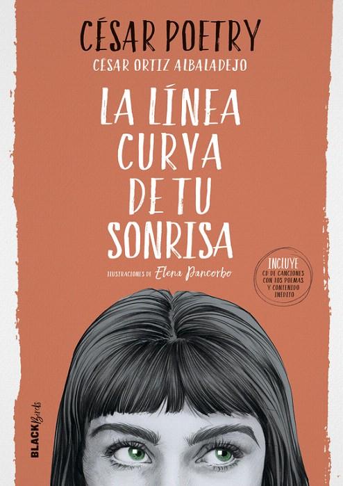 La línea curva de tu sonrisa (Colección #BlackBirds) | 9788420486819 | César Poetry | Librería Castillón - Comprar libros online Aragón, Barbastro