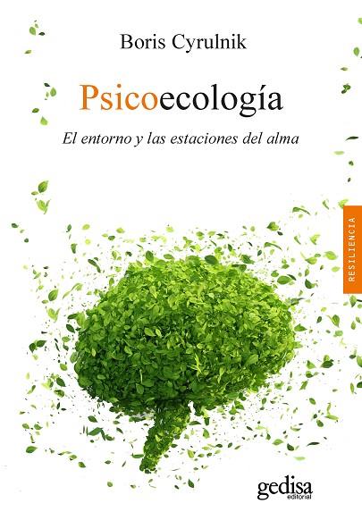 Psicoecología | 9788418525933 | Cyrulnik, Boris | Librería Castillón - Comprar libros online Aragón, Barbastro