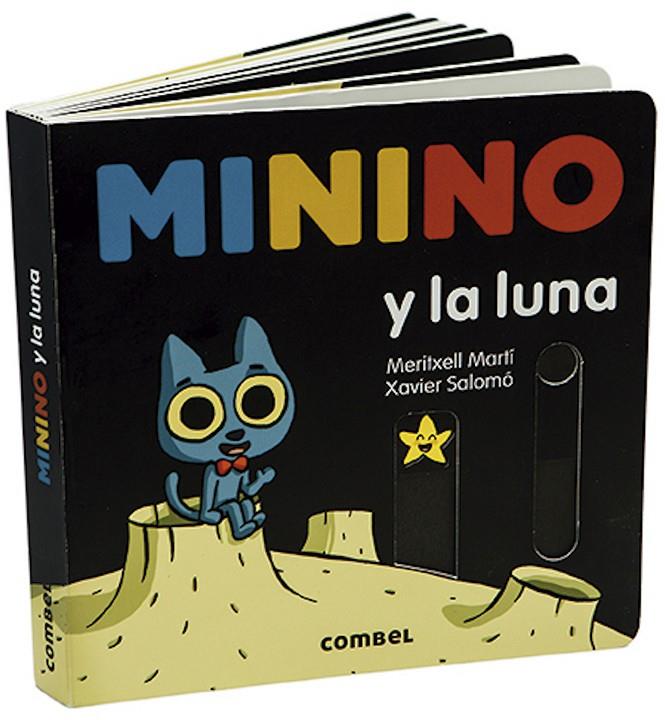 Minino y la luna | 9788491014942 | Martí Orriols, Meritxell | Librería Castillón - Comprar libros online Aragón, Barbastro