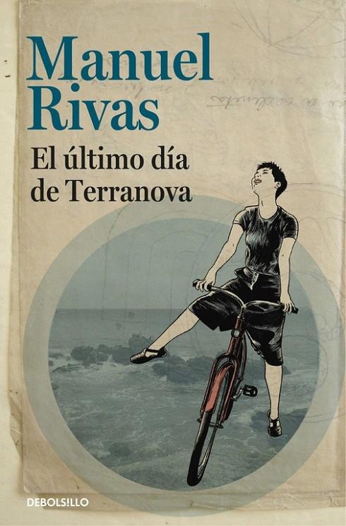 El último día de Terranova | 9788466331364 | RIVAS, MANUEL | Librería Castillón - Comprar libros online Aragón, Barbastro