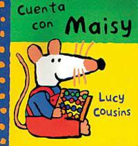 CUENTA CON MAISY -CARTONE- | 9788495040732 | COUSINS, LUCY | Librería Castillón - Comprar libros online Aragón, Barbastro