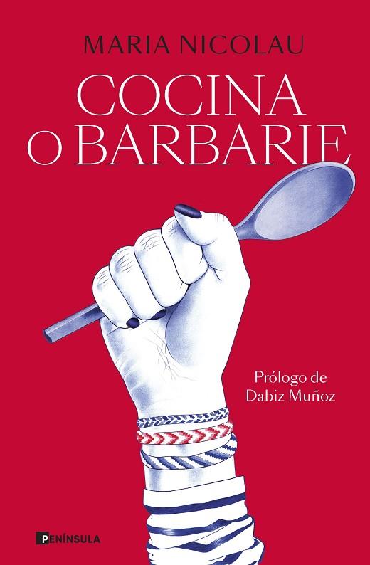 Cocina o barbarie | 9788411001113 | Nicolau, Maria | Librería Castillón - Comprar libros online Aragón, Barbastro