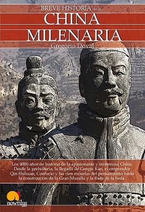 BREVE HISTORIA DE LA CHINA MILENARIA | 9788499670126 | DOVAL, GREGORIO | Librería Castillón - Comprar libros online Aragón, Barbastro