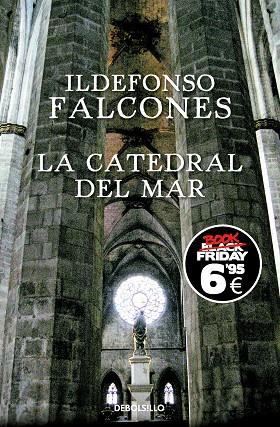 La catedral del mar (edición Black Friday) | 9788466367257 | Falcones, Ildefonso | Librería Castillón - Comprar libros online Aragón, Barbastro