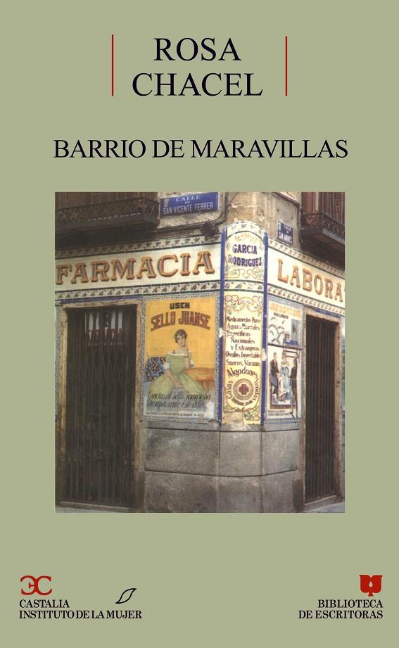 Barrio de Maravillas | 9788470396670 | Chacel, Rosa | Librería Castillón - Comprar libros online Aragón, Barbastro