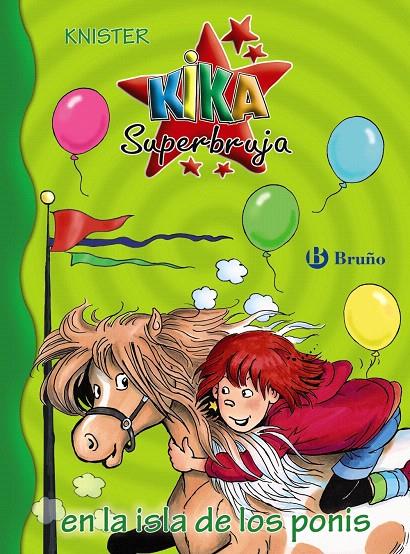 Kika Superbruja en la isla de los ponis | 9788469622261 | KNISTER | Librería Castillón - Comprar libros online Aragón, Barbastro