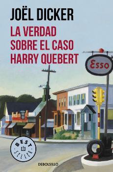 La verdad sobre el caso Harry Quebert | 9788466332286 | Dicker, Joël | Librería Castillón - Comprar libros online Aragón, Barbastro
