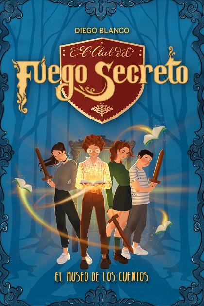 El club del Fuego Secreto / 1 | 9788413390338 | Blanco, Diego | Librería Castillón - Comprar libros online Aragón, Barbastro