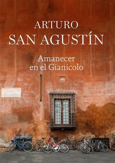 Amanecer en el Gianicolo | 9788418059759 | San Agustín, Arturo | Librería Castillón - Comprar libros online Aragón, Barbastro