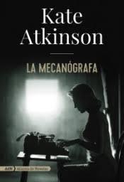 La mecanógrafa (AdN) | 9788491814405 | Atkinson, Kate | Librería Castillón - Comprar libros online Aragón, Barbastro