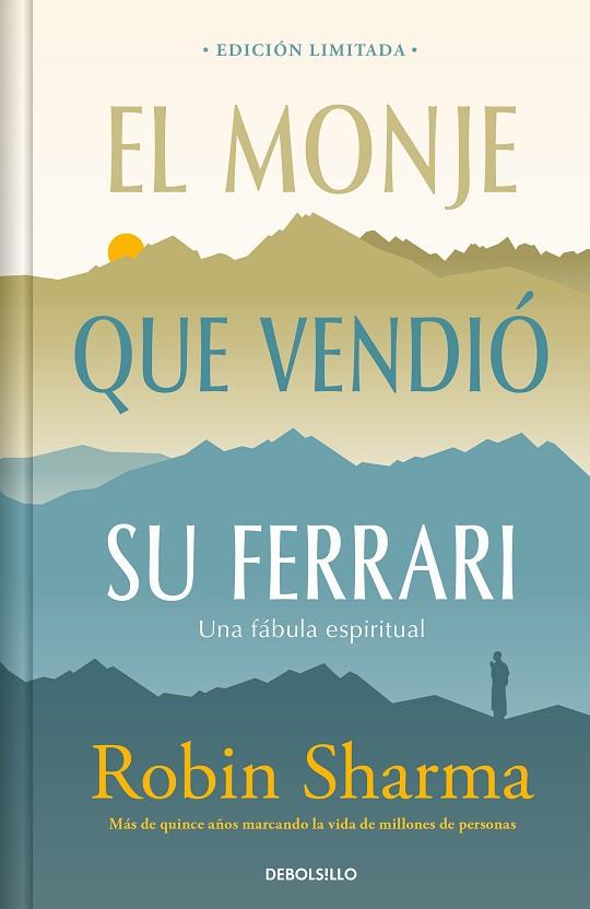 El monje que vendió su Ferrari (edición limitada) | 9788466376198 | Sharma, Robin | Librería Castillón - Comprar libros online Aragón, Barbastro