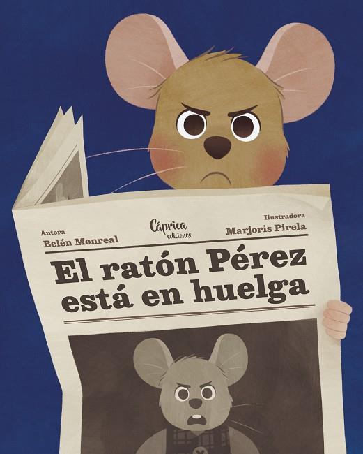 El ratón Pérez está en huelga | 9788412058284 | Monreal, Belén | Librería Castillón - Comprar libros online Aragón, Barbastro