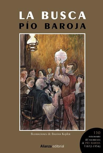 La busca [Edición ilustrada] | 9788413629391 | Baroja, Pío | Librería Castillón - Comprar libros online Aragón, Barbastro
