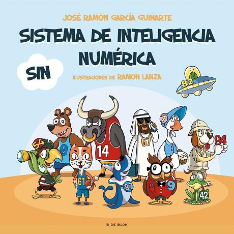 Sistema de Inteligencia Numérica (SIN) | 9788418688478 | García Guinarte, José Ramón | Librería Castillón - Comprar libros online Aragón, Barbastro