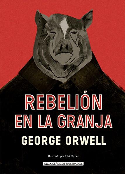 Rebelión en la granja | 9788418933394 | Orwell, George | Librería Castillón - Comprar libros online Aragón, Barbastro