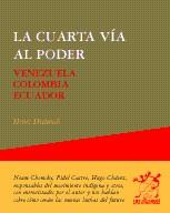 CUARTA VIA AL PODER, LA | 9788489753983 | DIETETICH, HEINZ | Librería Castillón - Comprar libros online Aragón, Barbastro