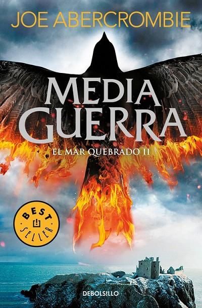 Media guerra (El mar Quebrado 3) | 9788466341189 | ABERCROMBIE, JOE | Librería Castillón - Comprar libros online Aragón, Barbastro
