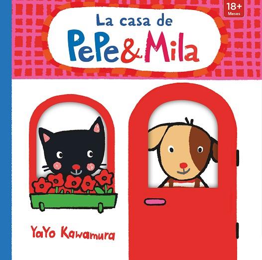 LA CASA DE PEPE & MILA | 9788413921716 | Kawamura, Yayo | Librería Castillón - Comprar libros online Aragón, Barbastro