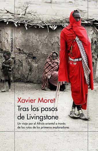 Tras los pasos de Livingstone | 9788499427683 | Moret, Xavier | Librería Castillón - Comprar libros online Aragón, Barbastro