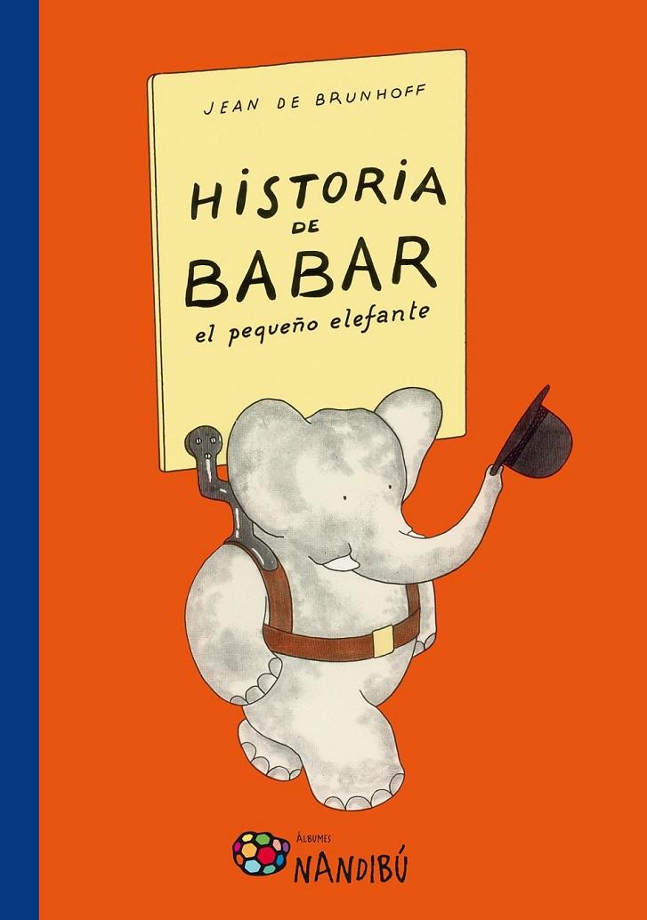 Historia de Babar, el pequeño elefante | 9788497436601 | de Brunhoff, Jean | Librería Castillón - Comprar libros online Aragón, Barbastro