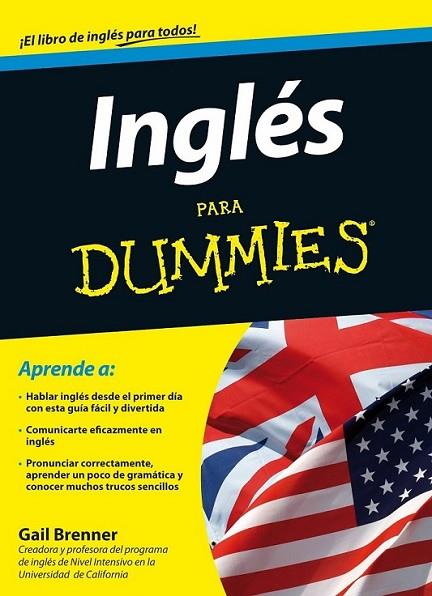 INGLES PARA DUMMIES | 9788432920660 | BRENNER, GAIL | Librería Castillón - Comprar libros online Aragón, Barbastro