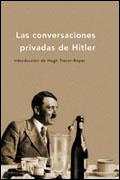 CONVERSACIONES PRIVADAS CON HITLER, LAS | 9788484325154 | TREVOR-ROPER, HUGH (ED.) | Librería Castillón - Comprar libros online Aragón, Barbastro