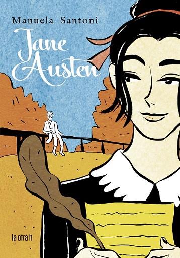 Jane Austen | 9788416763726 | Santoni, Manuela | Librería Castillón - Comprar libros online Aragón, Barbastro