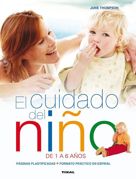El cuidado del niño de 1 a 6 años | 9788499285283 | Thompson, June | Librería Castillón - Comprar libros online Aragón, Barbastro