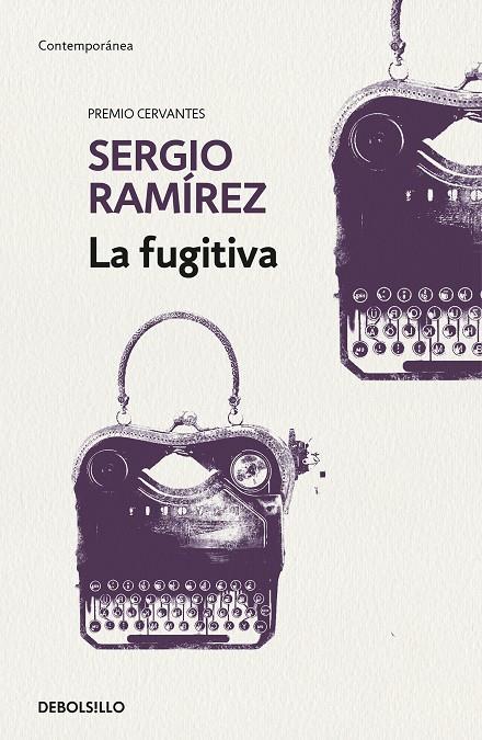 La fugitiva | 9788466345750 | RAMIREZ, SERGIO | Librería Castillón - Comprar libros online Aragón, Barbastro