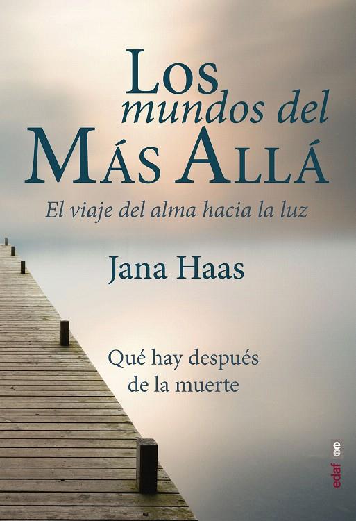 Los mundos del Más Allá | 9788441439474 | Haas, Jana | Librería Castillón - Comprar libros online Aragón, Barbastro