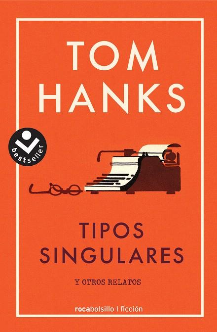 Tipos singulares | 9788416859665 | HANKS, TOM | Librería Castillón - Comprar libros online Aragón, Barbastro