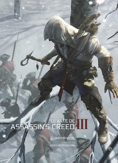 El arte de Assassin's Creed III | 9788499709376 | McVittie, Andy | Librería Castillón - Comprar libros online Aragón, Barbastro