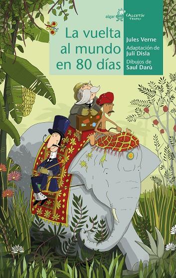 La vuelta al mundo en 80 días | 9788491424307 | VERNE, JULES | Librería Castillón - Comprar libros online Aragón, Barbastro
