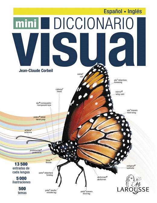 Diccionario Mini Visual Inglés-Español | 9788416984640 | Larousse Editorial | Librería Castillón - Comprar libros online Aragón, Barbastro