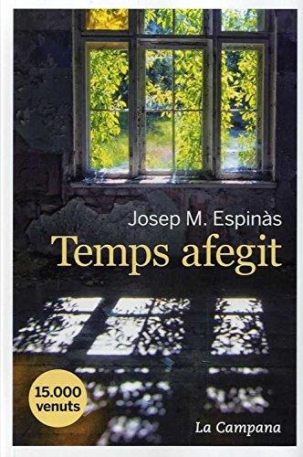 Temps afegit | 9788416863365 | Espinàs, Josep Maria | Librería Castillón - Comprar libros online Aragón, Barbastro