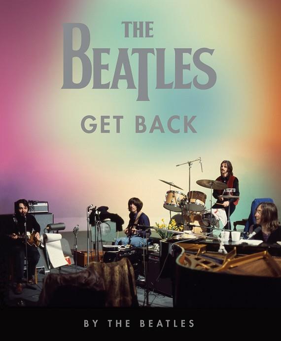 Get Back | 9788448028145 | The Beatles | Librería Castillón - Comprar libros online Aragón, Barbastro