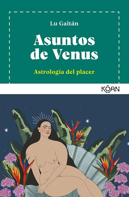 Asuntos de Venus | 9788418223464 | Gaitán, Lu | Librería Castillón - Comprar libros online Aragón, Barbastro